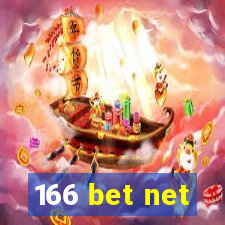 166 bet net